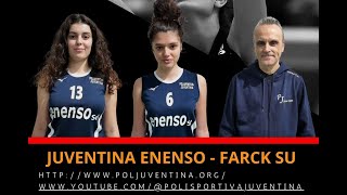 JUVENTINA ENENSO - FARCK SU  3-0 2D Femminile  ( Interviste)