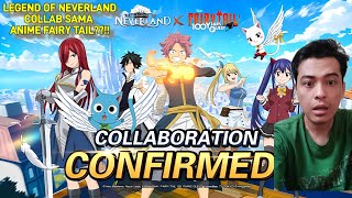 GAME MMO LEGEND Of NEVERLAND COLLAB ?? SAMA ANIME LEGEND FAIRY TAIL??