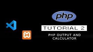 PHP TUTORIAL || EPISODE - 2 || USE PHP AS A CALCULATOR || Code INPUT