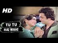 Tu TuHai Wahi Original Version Kishore Kumar Asha Bhosle Yeh Vaada Raha Songs Poonam Dhillon