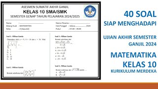 40 soal pas matematika kelas 10 kurikulum merdeka asesmen akhir semester ganjil uas 1 mtk sumatif