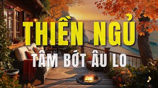 THIỀN NGỦ - Buông lo âu để ngủ ngon | Hiên Dương