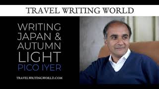 Pico Iyer Interview - On Writing, Japan, and His New Book "Autumn Light"