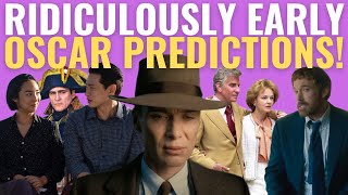 Ridiculously Early Oscar Predictions 2024!