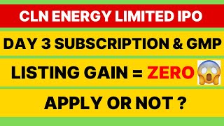 CLN ENERGY IPO | CLN ENERGY IPO GMP TODAY