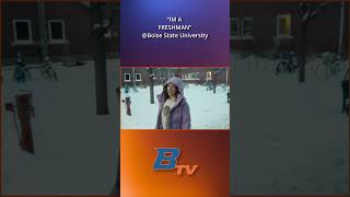 Im A Freshman at Boise State University - more on Live And On Demand BTV