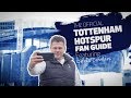 THE OFFICIAL TOTTENHAM HOTSPUR FAN GUIDE: Featuring Chris Cowlin: Access/Travelling to Stadium (1/2)