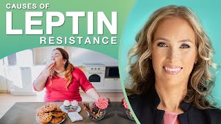 Leptin Resistance | Causes of Leptin Resistance | Dr. J9 Live