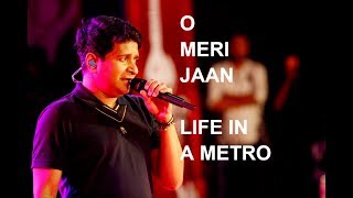 Best of KK || O Meri Jaan (ओ मेरी जाँ) | Dil Khudgarz Hai(दिल खुदगर्ज है) || Life in a Metro || Live