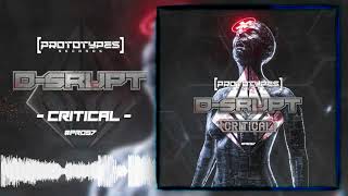 D-Srupt - Critical [PR057]