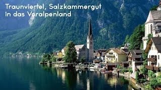 Traunviertel, Salzkammergut in das Voralpenland | Car Timelapse