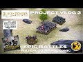 Warlord Games Black Powder Epic Battles Waterloo/Napoleonic Project Vlog 3