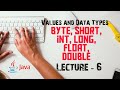 🔴 Primitive Data Types || Numeric Type || Lesson - 3 || Lecture - 6