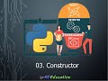 OOP in Python - 03: Understanding Constructors & __init__ Method