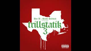 Bun B & Statik Selektah - Trillstatik 3 (Album)