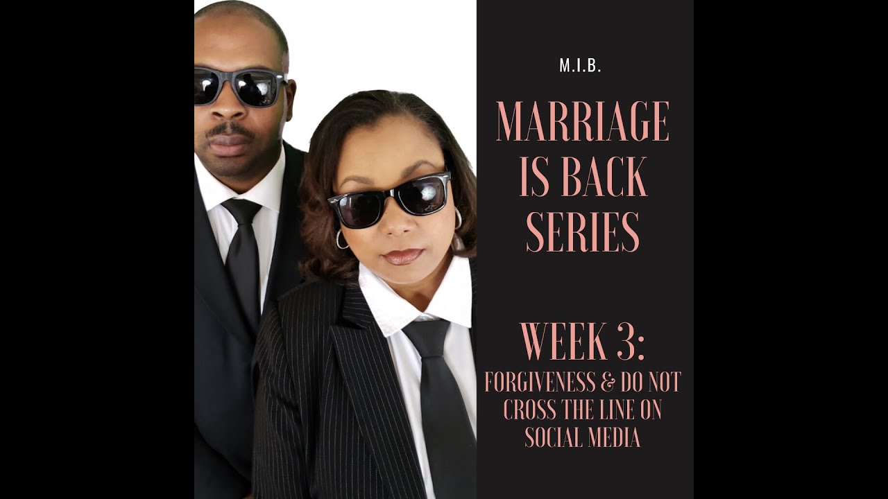 M.I.B. Marriage Is Back Series! Week 3 - YouTube