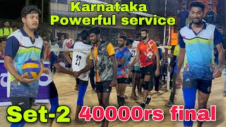 40000rs Final | Set-2 | Powerfull service by Karnataka players | Mayiladuthurai vs Karnataka