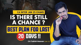 Final Push for CA Inter Jan 25 Exams! Rankers 20-Day Planner for Group-1 & Group-2 Revealed! 🚀