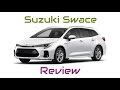 Suzuki Swace | Review | Want A Corolla Estate With A Different Name? Then I Present You This...