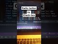 creating radio button and checkbox in html!