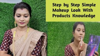 Step by Step Simple Makeup Look with Products Knowledge ✨️