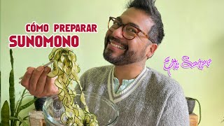 Cómo elaborar sunomono en casa. Receta sencilla, rápida y práctica #sunomono #ensaladas