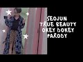 [TIKTOK] SEOJUN TRUE BEAUTY OKEY DOKEY PARODY