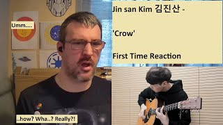 Being awed and humbled by Jin san Kim 김진산, 'Crow' - First time reaction (Wife Recommendation)