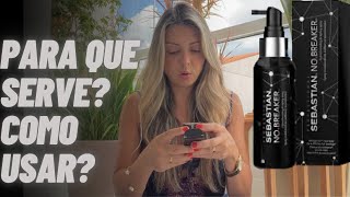 RESENHA SEBASTIAN NO BREAKER 🧐 O que é esse produto afinal? Como usar? Pra quem é indicado?