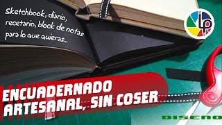 Encuadernado Artesanal, sin coser las hojas