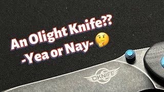 The Oknife Drever from Olight Knife Review