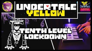 Undertale Yellow: TENTH LEVEL LOCKDOWN | Metal Guitar Remix Cover by Dethraxx