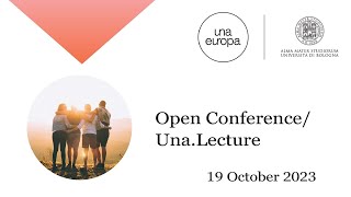 Open Conference/Una.Lecture | Live 19/10/2023