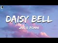 The Amazing Digital Circus - Daisy Bell (Lyrics) ft. Jax & Pomni