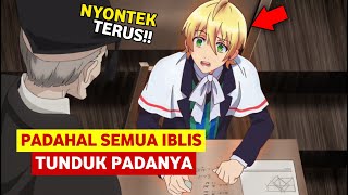 OVERPOWER!! DIKIRA SISWA BIASA TERNYATA SEMUA IBLIS TAKUT PADANYA| Alur Cerita Film Devils\u0026Realist