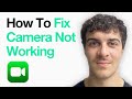 How To Fix Facetime Camera Not Working On Iphone (2025 Guide)