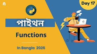 Python Functions in Bangla | Python Functions | Python Tutorial 2026