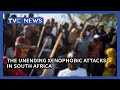 The Unending Xenophobic Attacks in South Africa