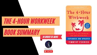 The 4 Hour Workweek Summary - Tim Ferriss