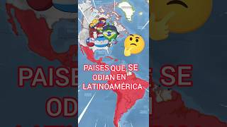 PAISES QUE SE ODIAN EN LATINOAMÉRICA #countryballs #guerra #mapa #latinoamerica