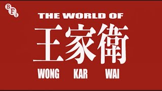 BFI at Home I Video Essay: The World of Wong Kar Wai