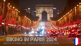 BIKING IN PARIS 2024 - Chaos \u0026 Charm after Dusk