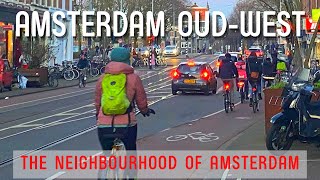 AMSTERDAM OUD-WEST ft. Kinkerbeurt | Life Living in the Netherlands 🇳🇱