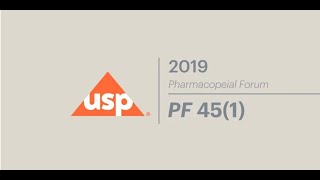 Pharmacopeial Forum (PF) Alert 45(1)