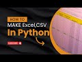 Create Excel & CSV Files in Python Without External Libraries | Easy & Efficient Method