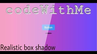 CSS — Realistic box Shadow (Read Description)
