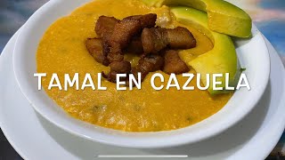 Tamal En Cazuela