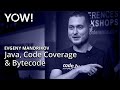 Java, Code Coverage & Their Best Friend: Bytecode • Evgeny Mandrikov • YOW! 2023