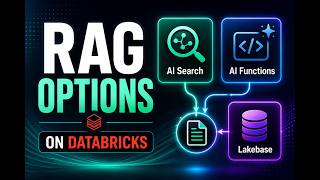 RAG & Document Processing Options on Databricks