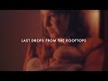 Ryanhood - Last Drops from the Rooftops (Official Video) [HD]